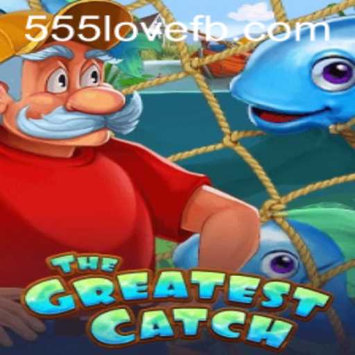 Descubra TheGreatestCatch: O Jogo que Conquistou Corações com 555love
